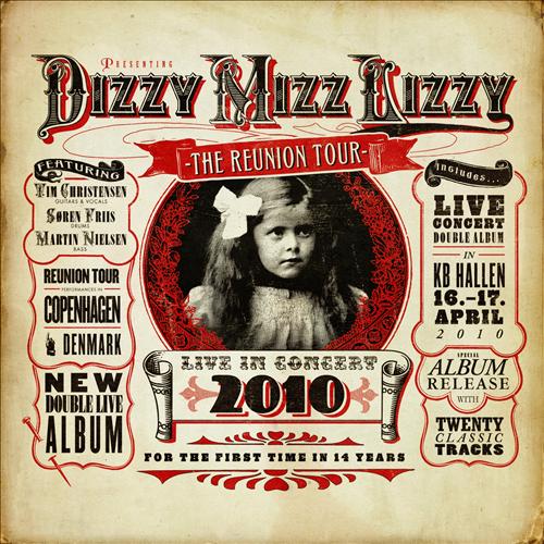 Dizzy Mizz Lizzy - 2010 Live In Concert 2010